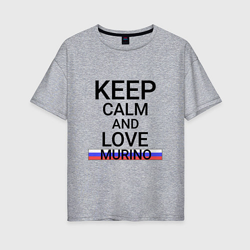 Женская футболка оверсайз Keep calm Murino Мурино / Меланж – фото 1