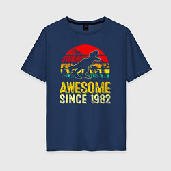 Женская футболка оверсайз Удивительный динозавр с 1982 года