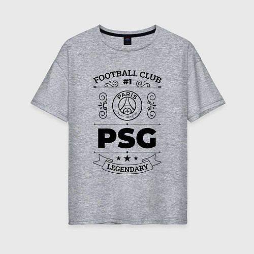 Женская футболка оверсайз PSG: Football Club Number 1 Legendary / Меланж – фото 1