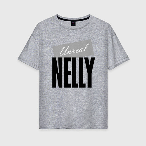 Женская футболка оверсайз Нереальная Нелли / Меланж – фото 1