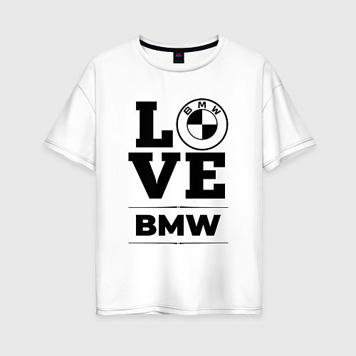 Женская футболка оверсайз BMW love classic / Белый – фото 1