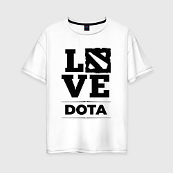 Женская футболка оверсайз Dota love classic