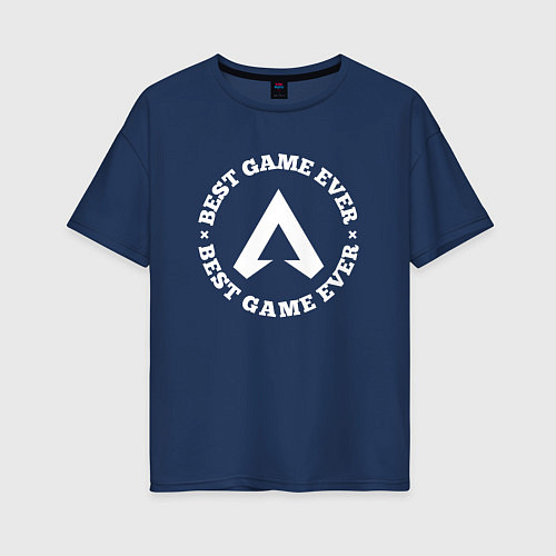 Женская футболка оверсайз Символ Apex Legends и круглая надпись best game ev / Тёмно-синий – фото 1