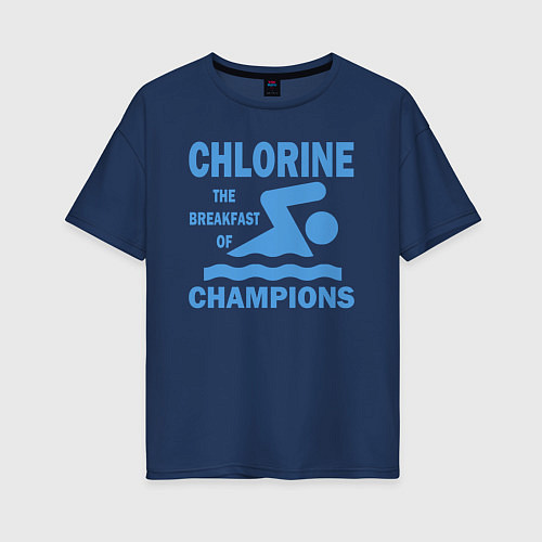 Женская футболка оверсайз Хлор - завтрак чемпионов / Тёмно-синий – фото 1