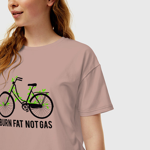 Женская футболка оверсайз Сжигайте жир а не газ / Пыльно-розовый – фото 3