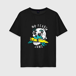 Женская футболка оверсайз No fear jaws