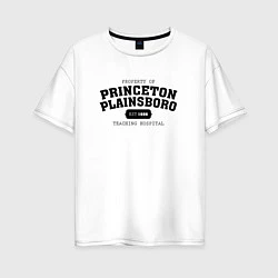 Футболка оверсайз женская Property Of Princeton Plainsboro как у Доктора Хау, цвет: белый