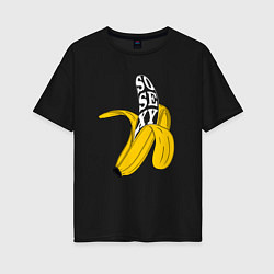 Женская футболка оверсайз Заводной банан