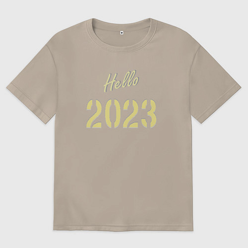 Женская футболка оверсайз Hello 2023 / Миндальный – фото 1
