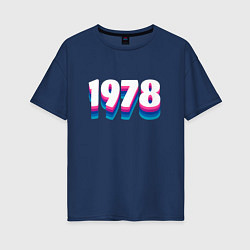 Женская футболка оверсайз Made in 1978 vintage art
