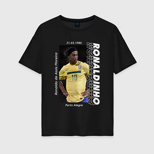 Женская футболка оверсайз Роналдиньо сборная Бразилии / Черный – фото 1