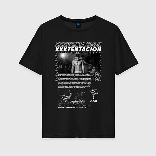 Женская футболка оверсайз XXXtentacion rapper / Черный – фото 1