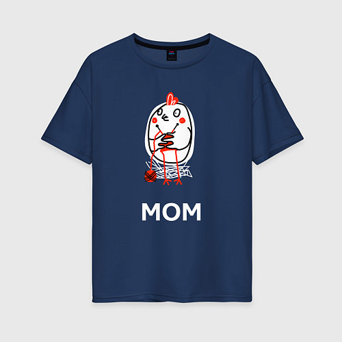 Женская футболка оверсайз Мама курочка ждет цыплят / Тёмно-синий – фото 1