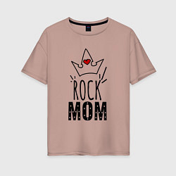 Футболка оверсайз женская Rock mom надпись с короной, цвет: пыльно-розовый