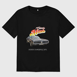 Футболка оверсайз женская Американский масл-кар Dodge Charger RT 1971, цвет: черный