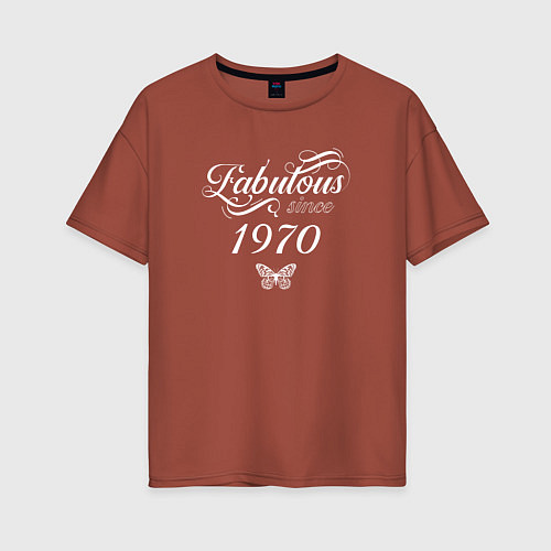 Женская футболка оверсайз Fabulous since 1970 / Кирпичный – фото 1