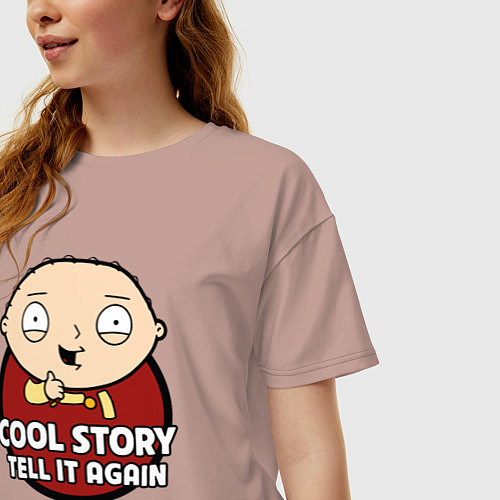 Женская футболка оверсайз Крутая история, расскажи ещё раз / Пыльно-розовый – фото 3