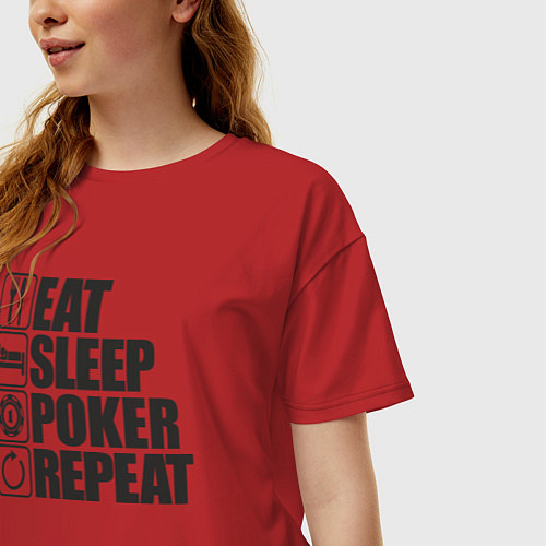 Женская футболка оверсайз Eat, sleep, poker, repeat / Красный – фото 3