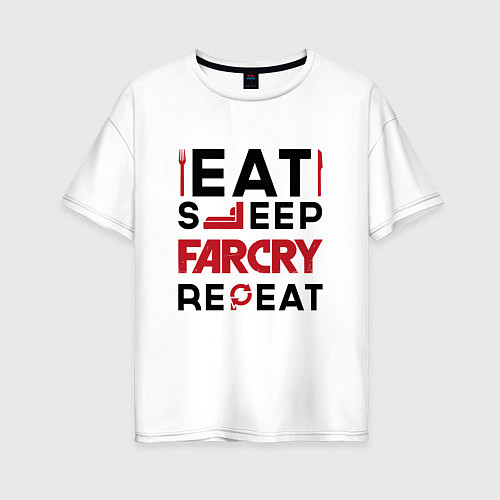 Женская футболка оверсайз Надпись: eat sleep Far Cry repeat / Белый – фото 1