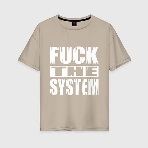 Женская футболка оверсайз SoD - f**k the system / Миндальный – фото 1