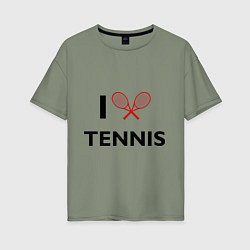 Футболка оверсайз женская I Love Tennis, цвет: авокадо