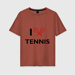 Футболка оверсайз женская I Love Tennis, цвет: кирпичный