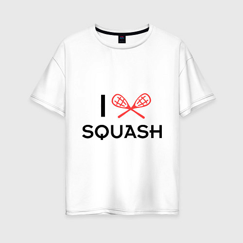 Женская футболка оверсайз I Love Squash / Белый – фото 1