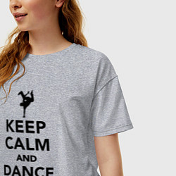 Футболка оверсайз женская Keep calm and dance hip hop, цвет: меланж — фото 2