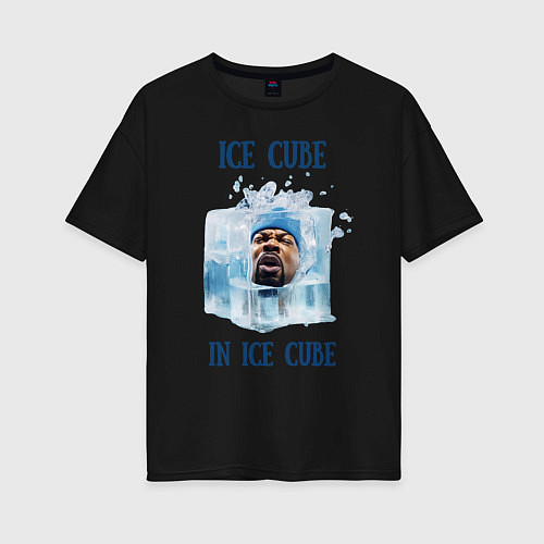 Женская футболка оверсайз Ice Cube in ice cube / Черный – фото 1