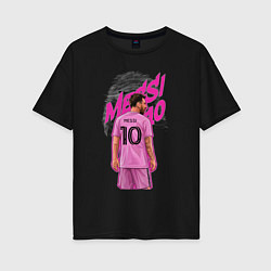 Футболка оверсайз женская Лионель Месси Интер Майами 10, цвет: черный