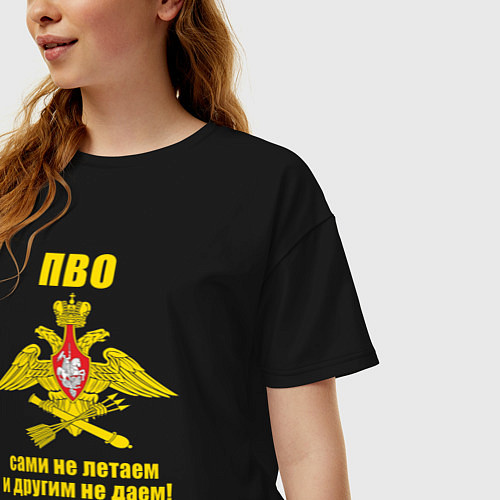 Женская футболка оверсайз ПВО - сами не летаем и другим не даем / Черный – фото 3