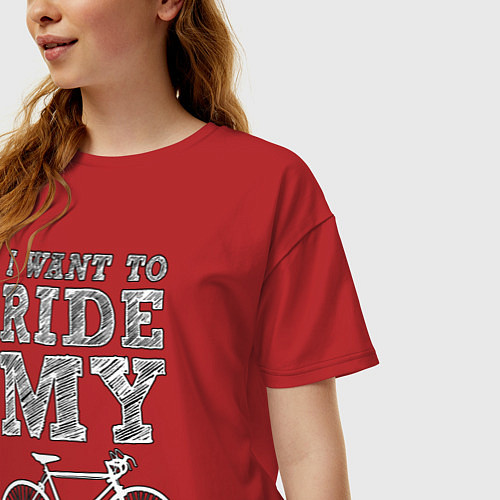 Женская футболка оверсайз I want my bike / Красный – фото 3