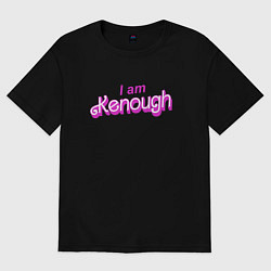 Футболка оверсайз женская I am kenough barbie, цвет: черный
