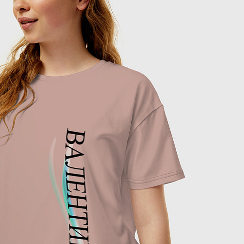 Женская футболка оверсайз Имя Валентина / Пыльно-розовый – фото 3