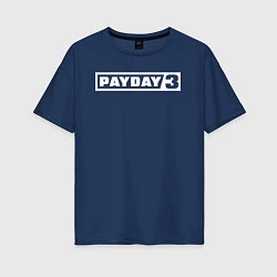Футболка оверсайз женская Payday 3 logo, цвет: тёмно-синий