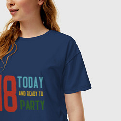 Футболка оверсайз женская 18 лет вечеринка начинается, цвет: тёмно-синий — фото 2