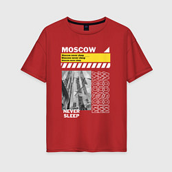 Футболка оверсайз женская Moscow never sleep, цвет: красный