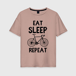 Женская футболка оверсайз Eat sleep bike repeat