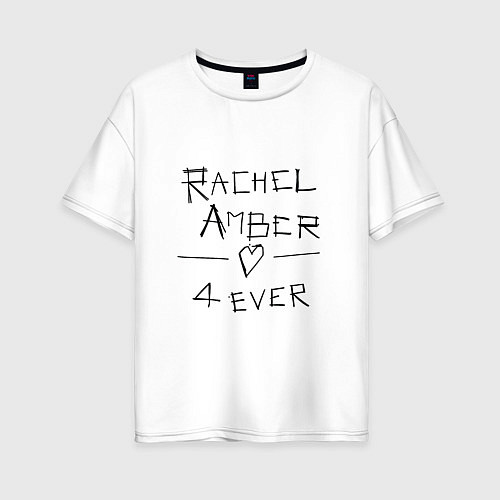 Женская футболка оверсайз Рейчел Эмбер навсегда / Белый – фото 1
