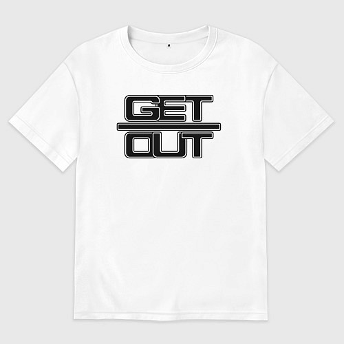 Женская футболка оверсайз Get out black / Белый – фото 1