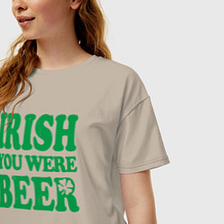 Футболка оверсайз женская Irish you were beer, цвет: миндальный — фото 2