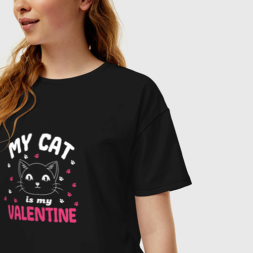 Женская футболка оверсайз My cat is my Valentine 2024 / Черный – фото 3