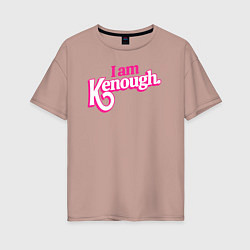 Футболка оверсайз женская I am kenough, цвет: пыльно-розовый