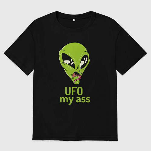 Женская футболка оверсайз Зеленый пришелец НЛО с надписью UFO my ass / Черный – фото 1