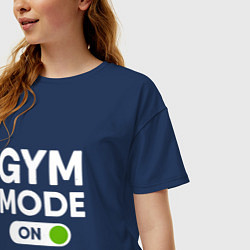Футболка оверсайз женская Gym mode on, цвет: тёмно-синий — фото 2