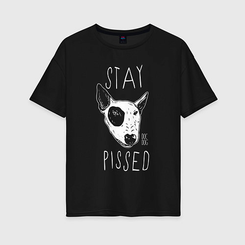 Женская футболка оверсайз Stay dog pissed / Черный – фото 1
