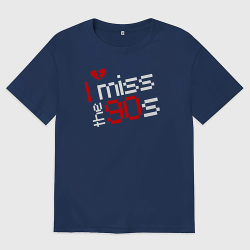 Женская футболка оверсайз Я скучаю по девяностым / Тёмно-синий – фото 1