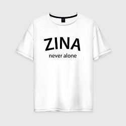 Женская футболка оверсайз Zina never alone - motto