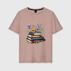 Женская футболка оверсайз Стопка книг с полевыми цветами