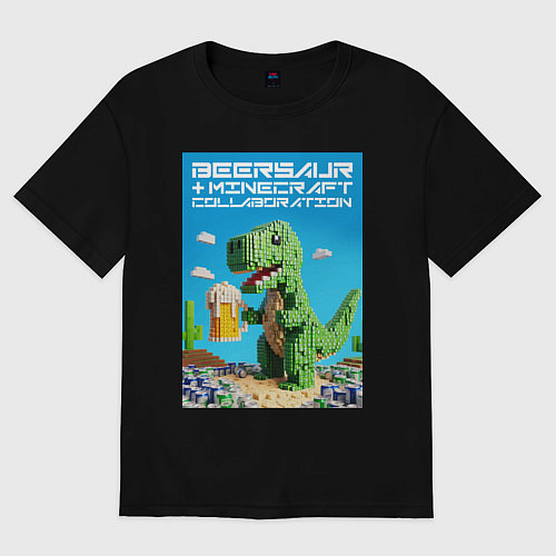 Женская футболка оверсайз Майнкрафт и пивозавр коллаборация - нейросеть / Черный – фото 1